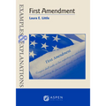 Examples & Explanations for First Amendment