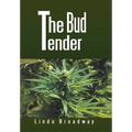 The Bud Tender