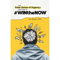The False Sense of Urgency and How to #Winthenow