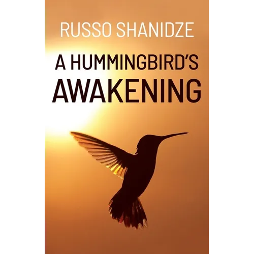 A Hummingbird's Awakening