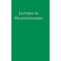 Letters to Grandchildren