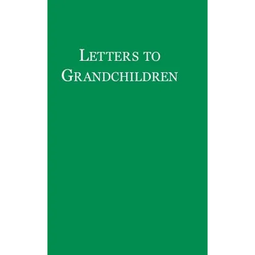 Letters to Grandchildren