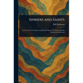 Sinners and Saints
