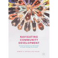 Navigating Community Development: Harnessing Comparative Advantages to Create Strategic Partnerships
