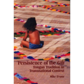 Persistence of the Gift: Tongan Tradition in Transnational Context