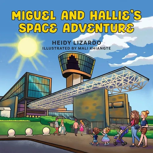 Miguel and Hallie's Space Adventure