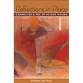 Reflections in Place: Connected Lives of Navajo Women