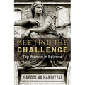 Meeting the Challenge: Top Women in Science