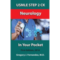 USMLE STEP 2 CK Neurology In Your Pocket: Neurology