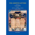 The Griffith Letters: The Story of Frank Griffith and the 116th New York Volunteer Infantry in the Civil War