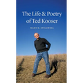 The Life & Poetry of Ted Kooser