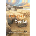 The Dangers of Denial: Embracing the Challenges of Alzheimers and Dementia