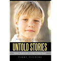 Untold Stories: How I Survived a Child Porn Ring