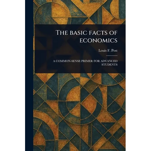 The Basic Facts of Economics