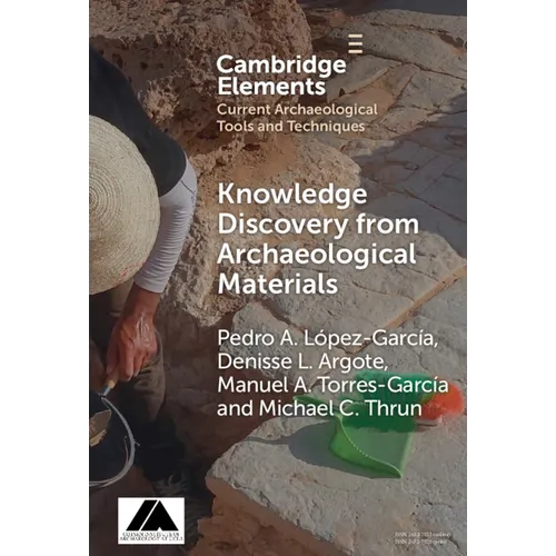 Knowledge Discovery from Archaeological Materials
