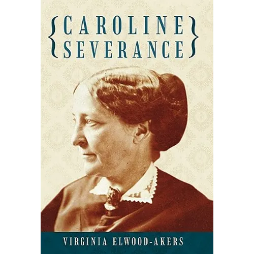 Caroline Severance