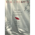 In My Father's Garden: A Daughter's Search for a Spiritual Life