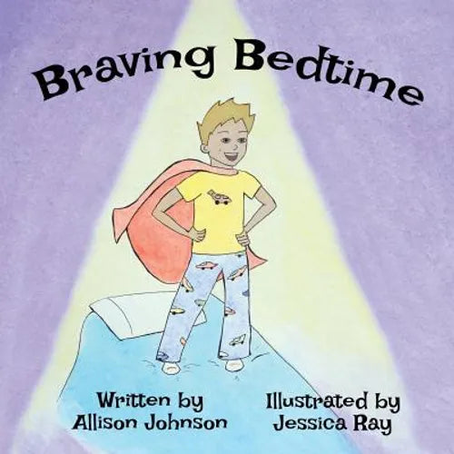 Braving Bedtime