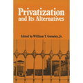 Privatization and Its Alternatives