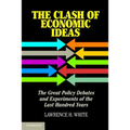 The Clash of Economic Ideas