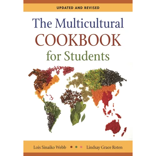 The Multicultural Cookbook for Students: Updated and Revised