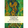 Studies in Forensic Psychiatry