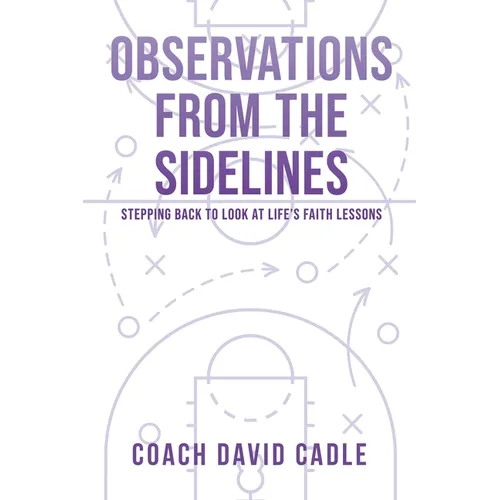 Observations from the Sideline
