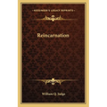 Reincarnation