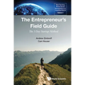 The Entrepreneur's Field Guide: The 3 Day Startup Method
