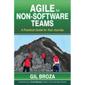 Agile for Non-Software Teams: A Practical Guide for Your Journey