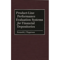 Product-Line Performance Evaluation Systems for Financial Depositories