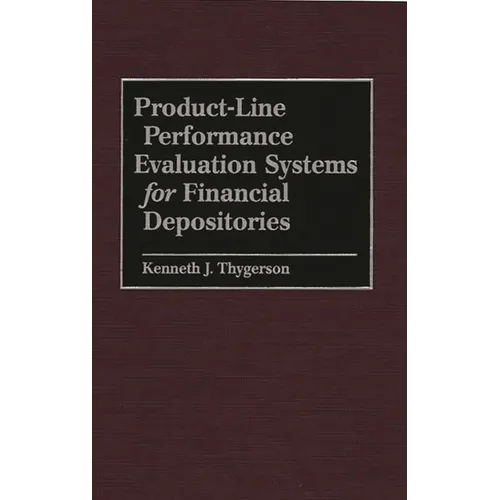Product-Line Performance Evaluation Systems for Financial Depositories
