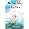 The Wind Horse: Viento Fable