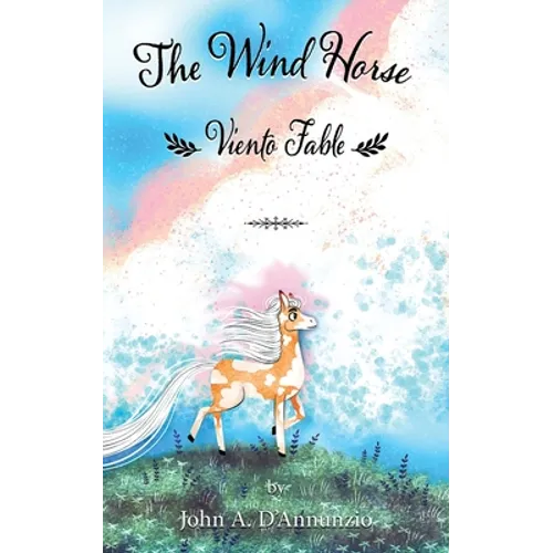 The Wind Horse: Viento Fable