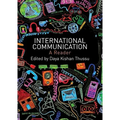 International Communication: A Reader