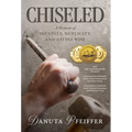 Chiseled: A Memoir of Identity, Duplicity, and Divine Wine