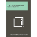 The Citizen and the Constitution
