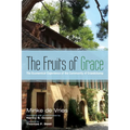 The Fruits of Grace