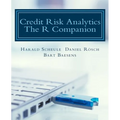 Credit Risk Analytics: The R Companion