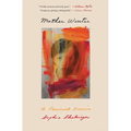 Mother Winter: A Memoir