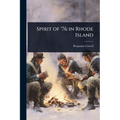Spirit of '76 in Rhode Island