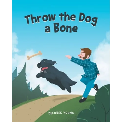 Throw the Dog a Bone