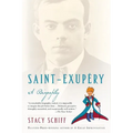Saint-Exupery: A Biography