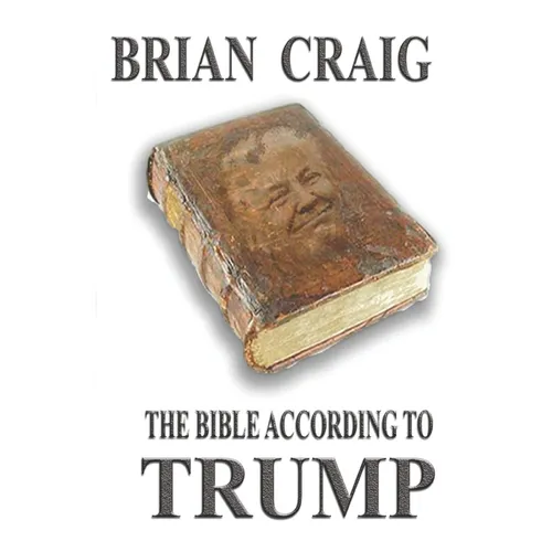 The Bible According to Trump