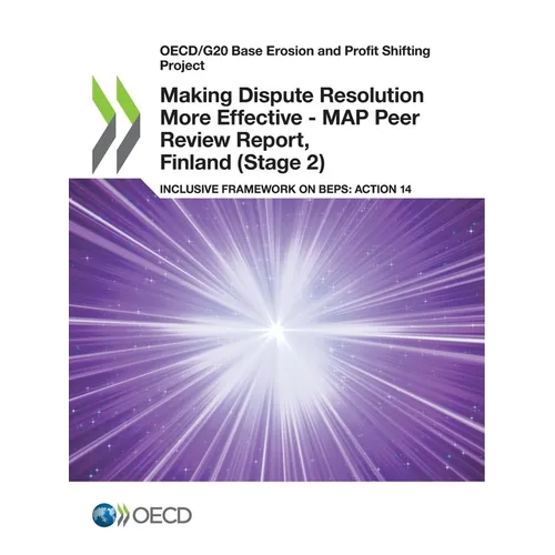 Making Dispute Resolution More Effective - MAP Peer Review Report, Finland (Stage 2)