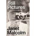 Still Pictures: On Photography and Memory