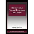 Researching Second Language Classrooms