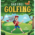 Dad Goes Golfing