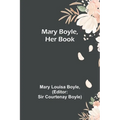 Mary Boyle, Her Book
