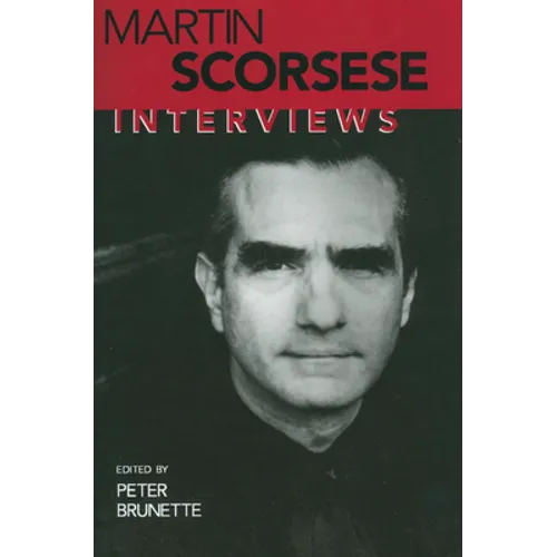 Martin Scorsese: Interviews